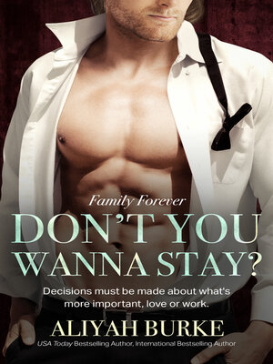 cover image of Don't You Wanna Stay?
